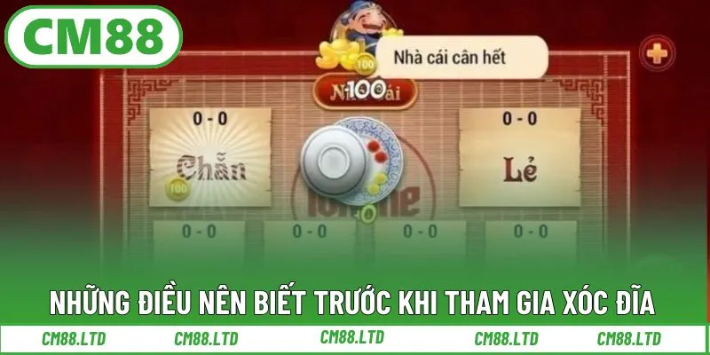 Những điều nên biết trước khi tham gia xóc đĩa